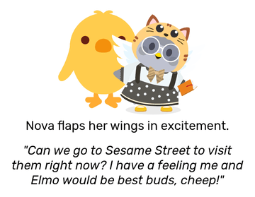 Nova dressed in a purple spring themed outfit, with flower hood and bee-inspired striped top as she holds a matching pinwheel with . She looks happy with a large yellow bird behind her. She flaps her wings in excitement and remarks: &ldquo;Can we go to Sesame Street to visit them right now? I have a feeling me and Elmo would be best buds, cheep!&rdquo;