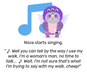 Nova dressed in a purple monster costume, with a purple dinosaur body, holding a rice ball. She looks directly at you, with a large music note behind her. Nova sings: &ldquo;Well you can tell by the way I use my walk, I&rsquo;m a woman&rsquo;s man, no time to talk&hellip; Wait, I&rsquo;m not sure that&rsquo;s what I&rsquo;m trying to say with my walk, cheep!&rdquo;