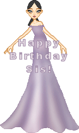 A pixel doll with the words Happy Birthday Sis! across the middle. She is wearing a pale purple floor length gown and has black hair tied back 